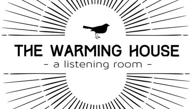 The Warming House
